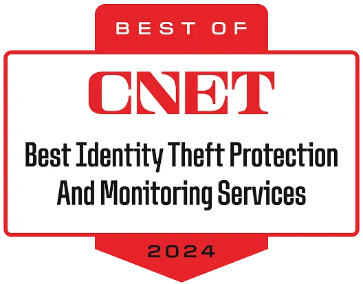 CNET 'Best of 2024' award. Best Identity theft protection and monitoring services. 